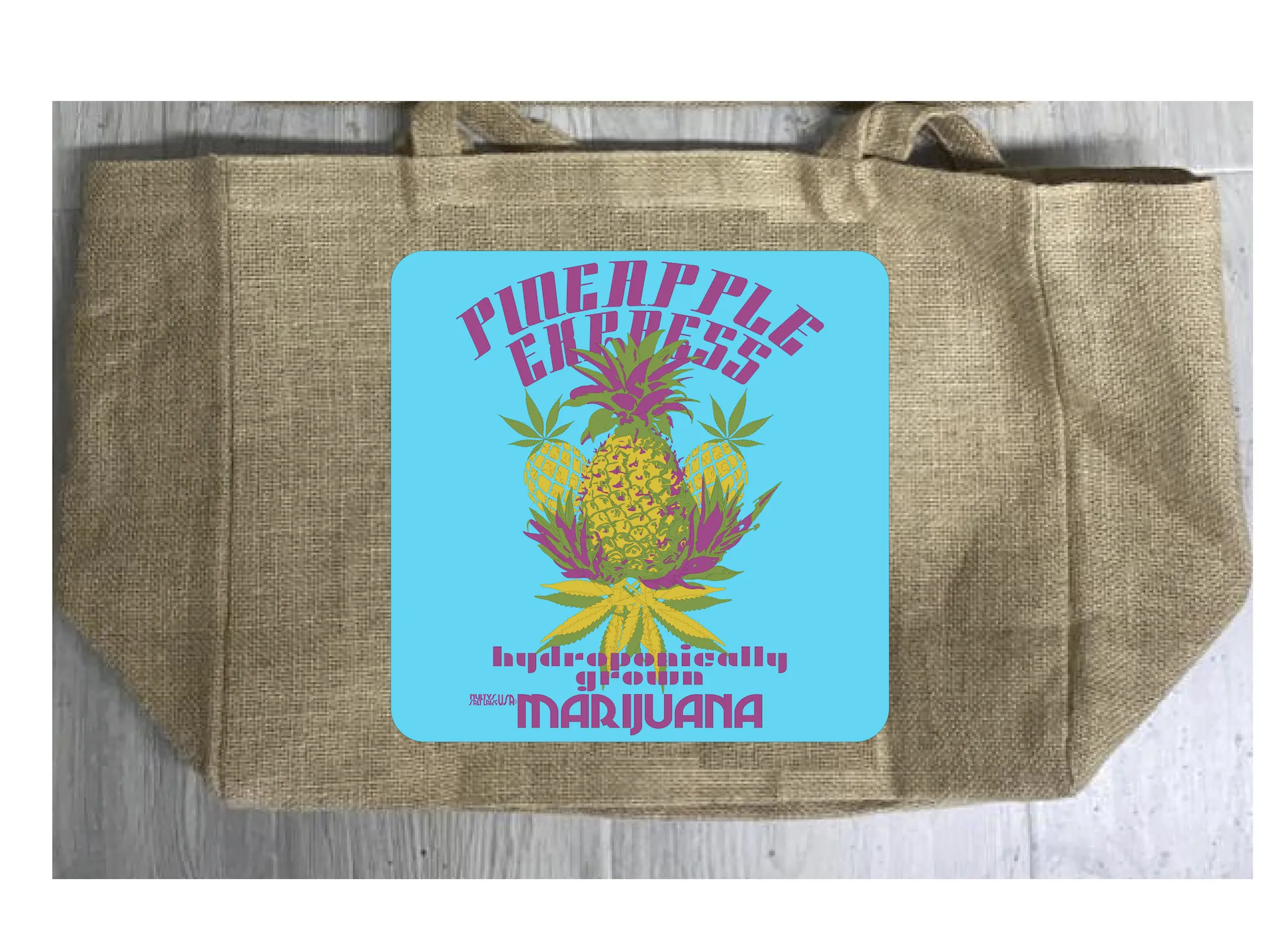 PINEAPPLE EXPRESS MARIJUANA BURLAP TOTE BAG ( sold by the piece )